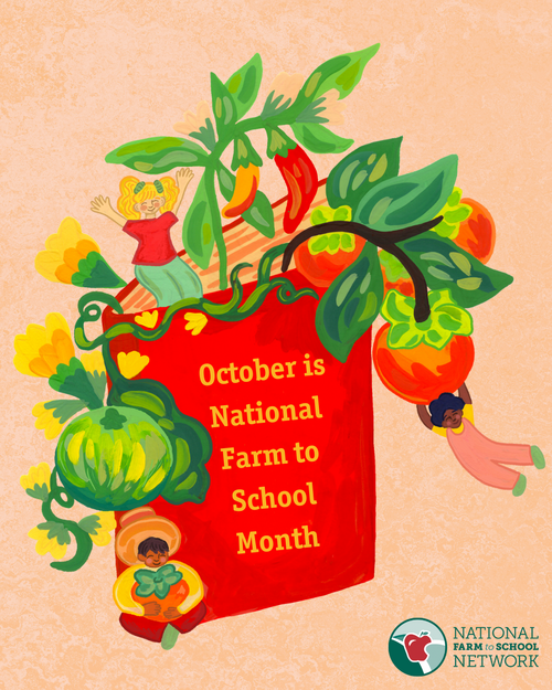 National Farm to School Month